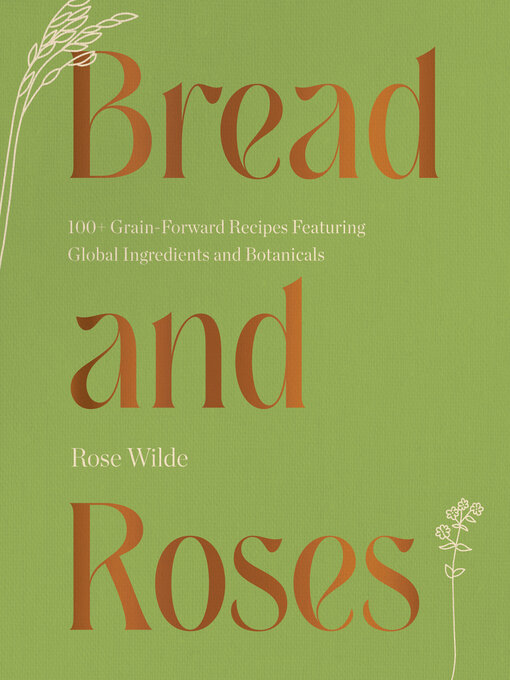 Title details for Bread and Roses by Rose Wilde - Wait list